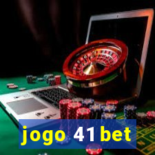 jogo 41 bet